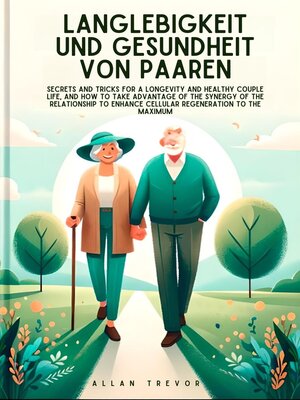 cover image of Langlebigkeit und Gesundheit von Paaren